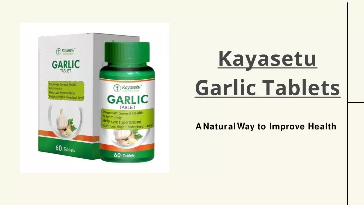 kayasetu garlic tablets