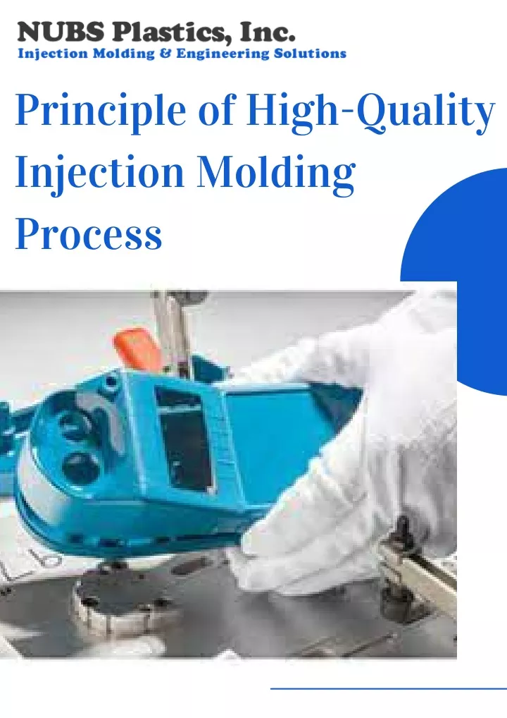 principle of high quality injection molding