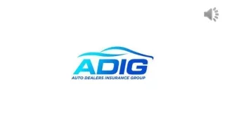 Get Affordable Auto Dealers Insurance at Auto Dealers Insurance Group