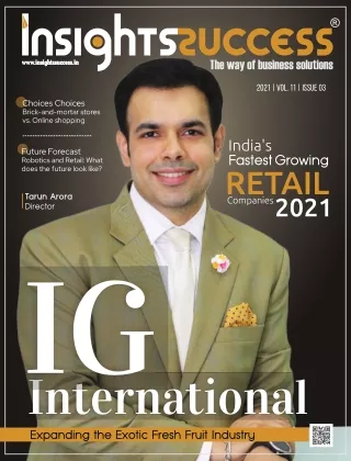 India's Fastest Growing Retail Companies- 2021
