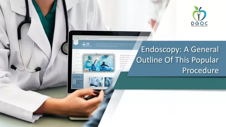 endoscopy a general outline of this popular procedure