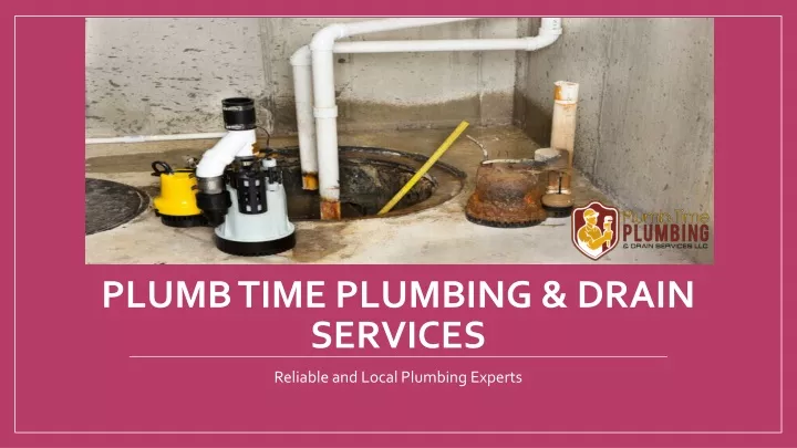 plumb time plumbing drain services