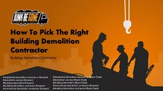 How To Pick The Right Building Demolition Contractor?