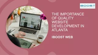 The Importance Of Quality Website Development In Atlanta