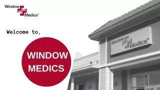 BUY A LOW-COST FRANCHISE WITH WINDOW MEDICS AND EARN A PROFIT