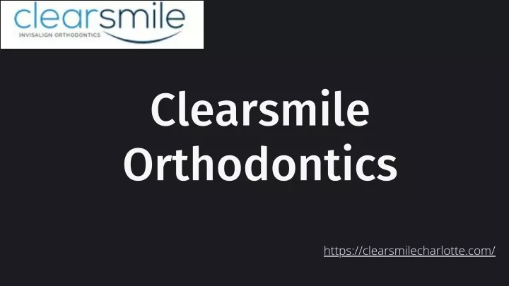 clearsmile orthodontics