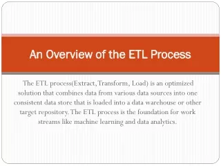 An Overview of the ETL Process