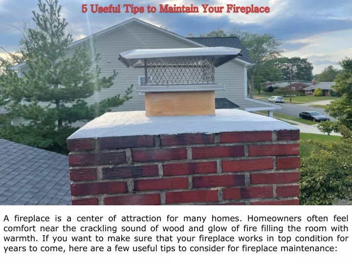 5 useful tips to maintain your fireplace