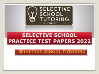 selective school practice test papers 2022