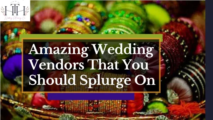 amazing wedding vendors that you should splurge on
