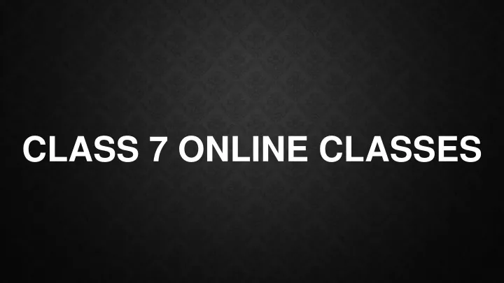 class 7 online classes