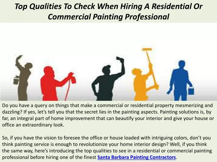 top qualities to check when hiring a residential or commercial painting professional