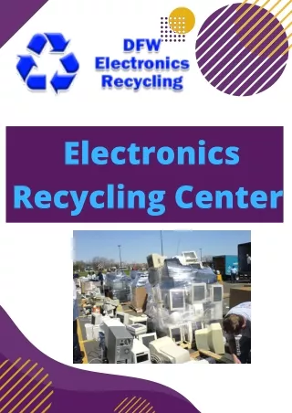 electronics recycling center