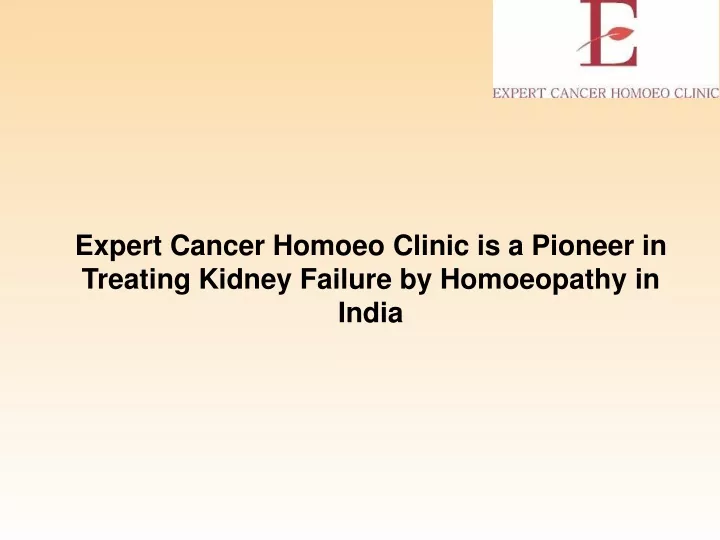 expert cancer homoeo clinic is a pioneer