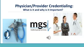 Physician Provider Credentialing What Is It And Why Is It Important