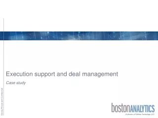 Execution support and deal management - Boston Analytics