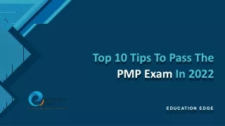 Top 10 Tips To Pass The PMP Exam