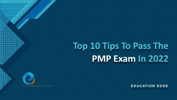 top 10 tips to pass the pmp exam in 2022