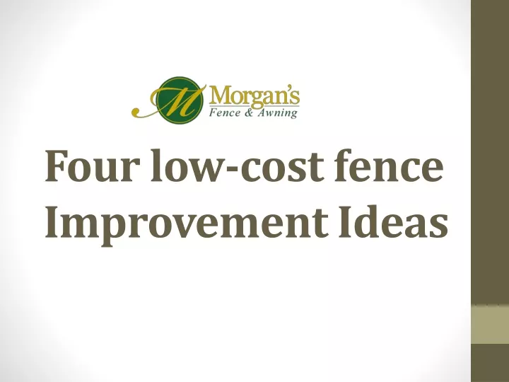 four low cost fence improvement ideas