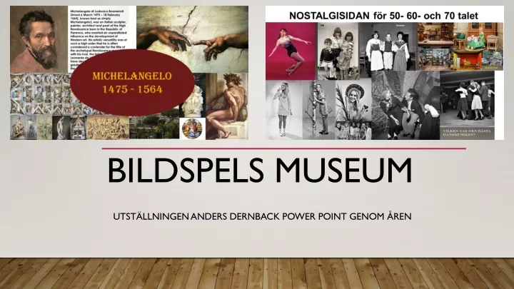 bildspels museum