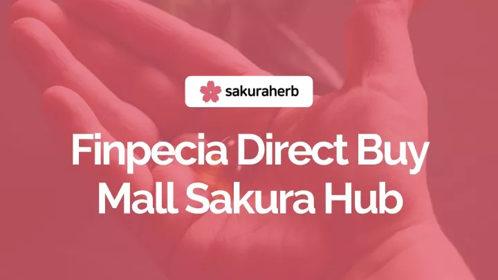 finpecia direct buy mall sakura hub