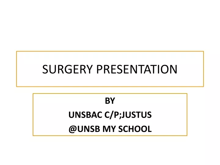 surgery presentation