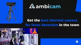 get the best thermal camera for fever detection