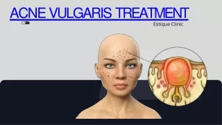 ACNE VULGARIS TREATMENT