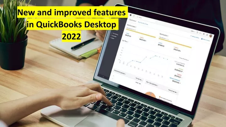new and improved features in quickbooks desktop
