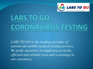 LABS TO GO -CORONAVIRUS TESTING