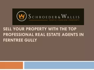 Professional Real Estate Agents in Ferntree Gully