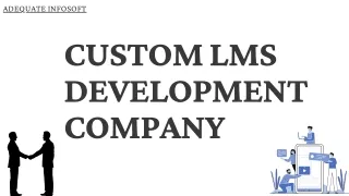 CUSTOM LMS DEVELOPMENT COMPANY