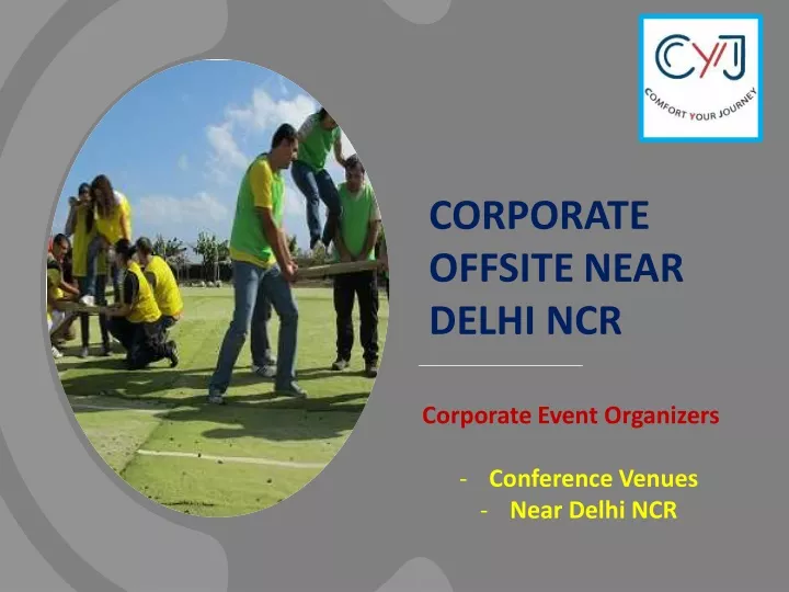 corporate offsite near delhi ncr