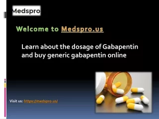 Know the Dosage and Order Gabapentin Overnight
