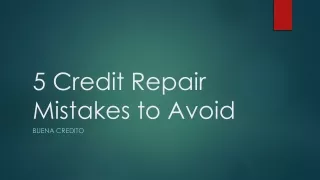 5 Credit Repair Mistakes to Avoid