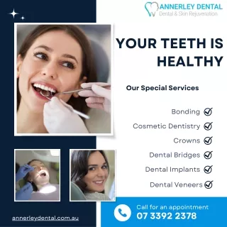 Your Teeth Is Healthy With Annerley Dental