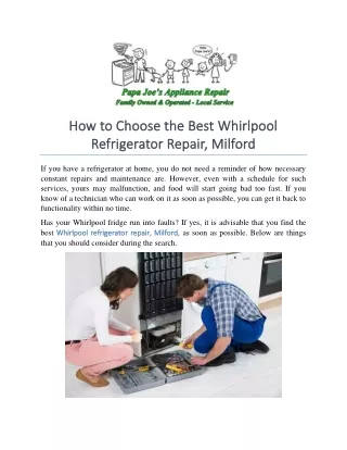 How to Choose the Best Whirlpool Refrigerator Repair, Milford
