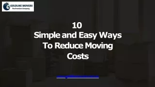 10 Simple and Easy Ways To Reduce Moving Costs