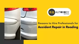 Reasons to Hire Professionals for Accident Repair in Reading