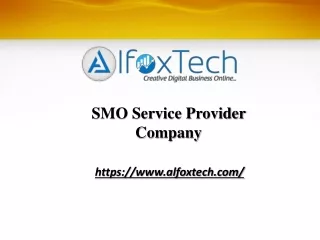 SMO Service Provider Company | alfoxtech.com