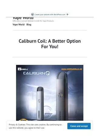 Caliburn Coil: A Better Option For You