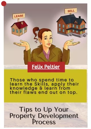Felix Peltier - Tips to Up Your Property Development Process