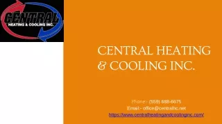 CENTRAL HEATING & COOLING INC.