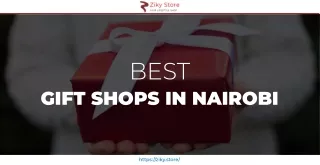 Best Gift Shop Online in Nairobi, Kenya | Ziky Store