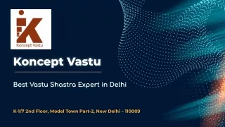 Vastu Shastra Expert in Delhi - Koncept Vastu