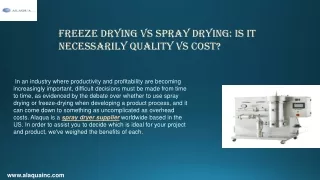 freeze drying vs spray drying is it necessarily