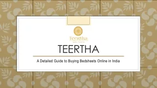 A Detailed Guide to Buying Bedsheets Online in India - Teertha
