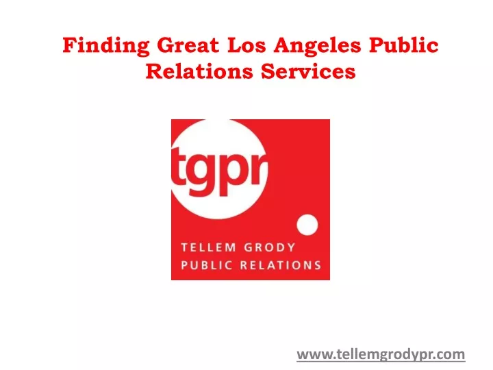 finding great los angeles public relations