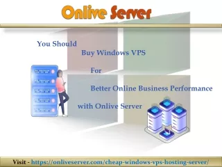 Buy Windows VPS from Onlive Server with Splendid features