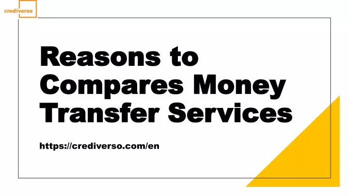 reasons to compares money transfer services